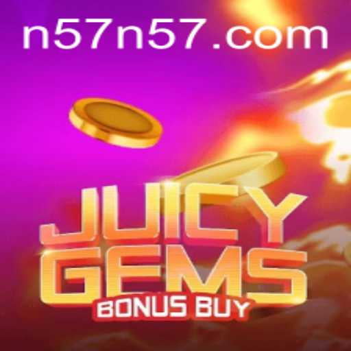 Exploring the Thrilling World of JuicyGemsBonusBuy on N57.com